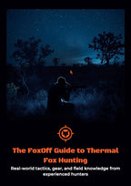 The FoxOff Guide to Thermal Fox Hunting